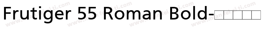 Frutiger 55 Roman Bold字体转换